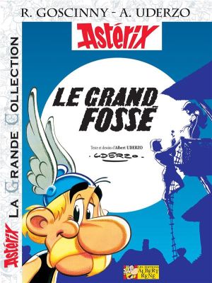 astérix tome 25 grande collection - le grand fossé