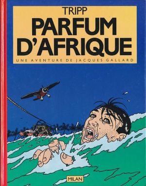 Jacques Gallard tome 1
