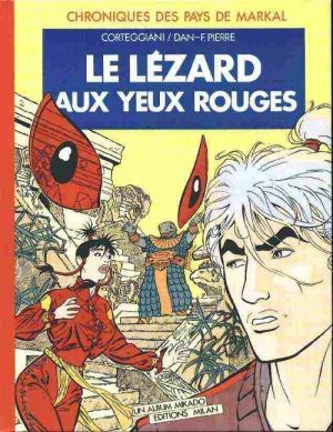Chroniques des pays de Markal tome 2 - Le lézard aux yeux rouges