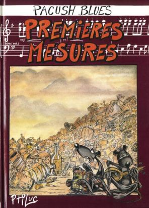 Pacush Blues tome 1 - Premières mesures Pacush Blues tome 1 - Premières mesures