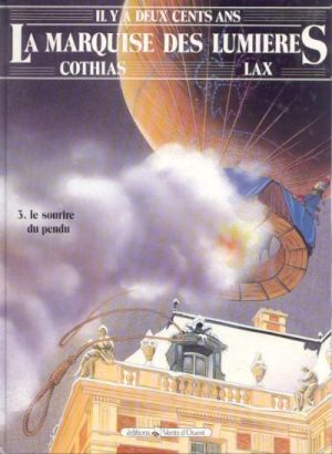 La marquise des lumières tome 3 - Le sourire du pendu