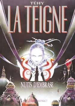la teigne tome 1 - nuits d'embrase