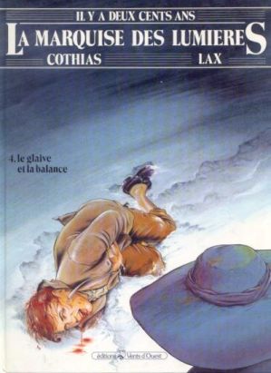 la marquise des lumières tome 4 - le glaive et la balance