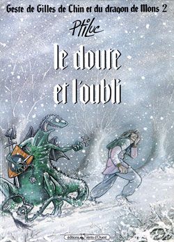 geste de gilles de chin et du dragon de mons tome 2 - le doute et l'oubli