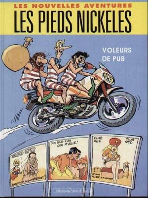 Les nouvelles aventures des Pieds Nickelés tome 2 - Voleur de pub