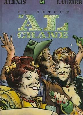 Le retour d'Al Crane tome 2 Le retour d'Al Crane tome 2