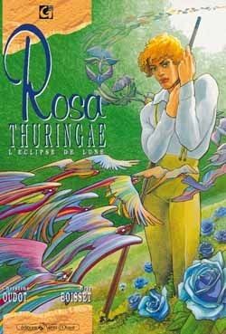 Rosa thuringae tome 1 - l'eclipse de lune