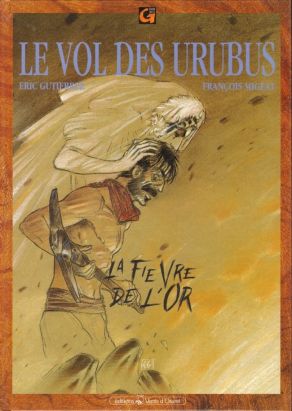 Le vol des urubus tome 2