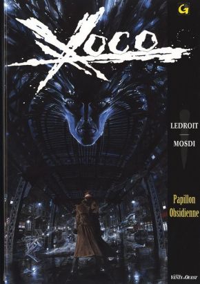 Xoco tome 1 - papillon obsidienne