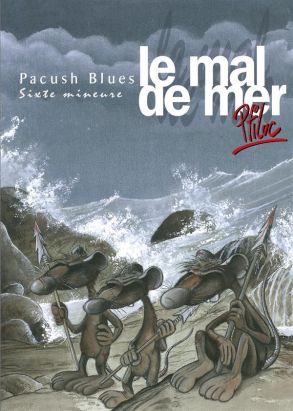 pacush blues tome 6 - sixte mineure : le mal de mer