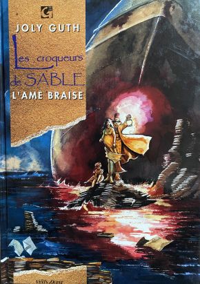 Les croqueurs de sable tome 4 Les croqueurs de sable tome 4