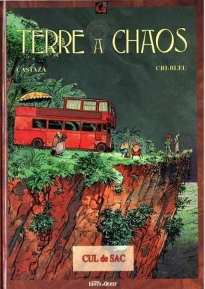 Terre à chaos tome 1 - cul-de-sac