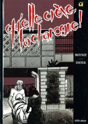 Qu'elle crève la charogne