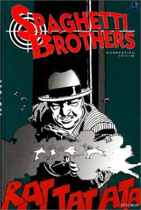 spaghetti brothers tome 1