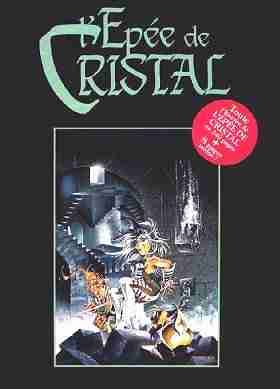 L'épée de cristal - intégrale