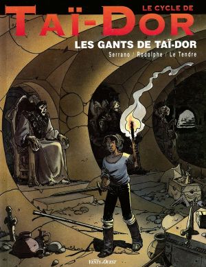 le cycle de tai-dor tome 1 - les gants de tai-dor