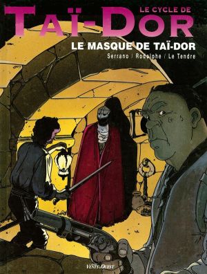 le cycle de tai-dor tome 2 - le masque de tai-dor