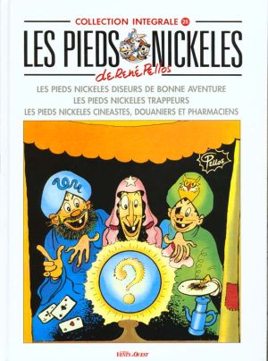 Les pieds nickelés - intégrale tome 25 - diseurs de bonne aventure