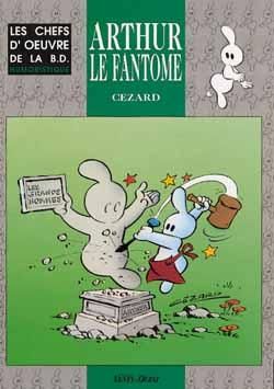 chefs d'oeuvre de la bd populaire tome 5 - arthur le fantôme