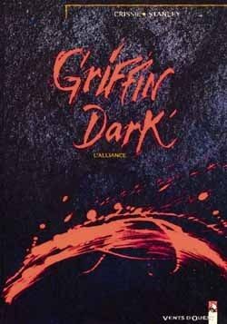 griffin dark tome 1 - l'alliance