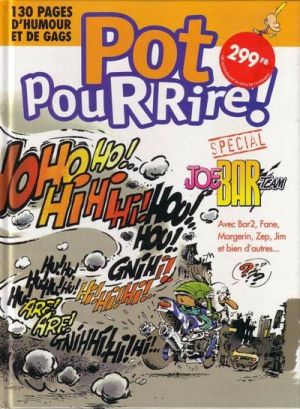 Pot pour rire tome 1 - spéciale Joe Bar team
