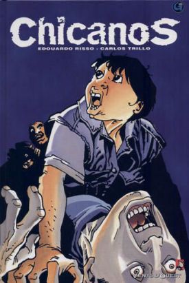 Chicanos tome 1