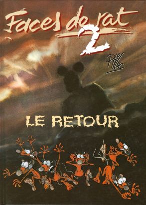 faces de rat tome 2 - le retour