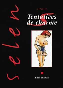 selen tome 9 - tentatives de charme