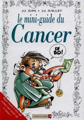 les mini-guides en BD tome 26 - le mini-guide astro du cancer