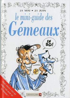 les mini-guides en bd tome 10 - le mini-guide astro des gémeaux