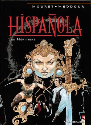 hispanola tome 4 - les héritiers d'hispanola