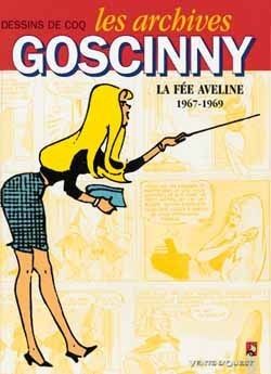 les archives goscinny tome 3 - le fée aveline 1967-1969
