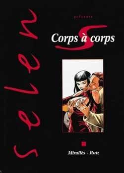 selen tome 17 - corps a corps