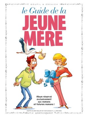 les guides en bd tome 11 - le guide de la jeune mère