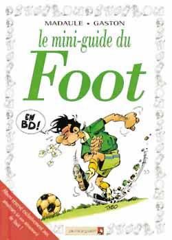 Le mini guide du Foot