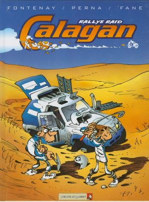 calagan rallye raid tome 1