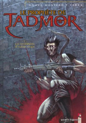 Le prophète de Tadmor tome 2