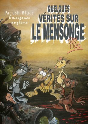 pacush blues tome 11 - quelques vérités sur le mensonge