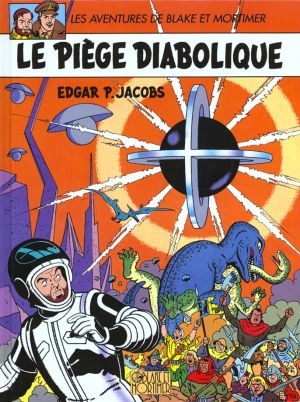 blake et mortimer tome 9 - le piège diabolique