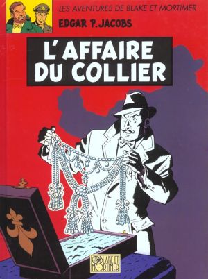 blake et mortimer tome 10 - l'affaire du collier
