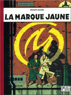 Blake et Mortimer tome 6 - la marque jaune (toilé)