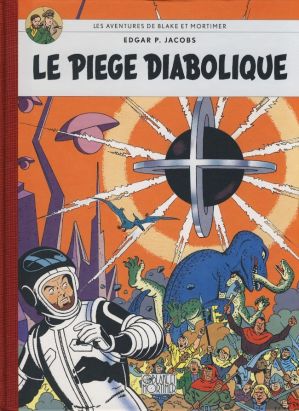 Blake et Mortimer (Éditions Blake et Mortimer) tome 9 - Le piège diabolique (éd. 2007) Blake et Mortimer (Éditions Blake et Mortimer) tome 9 - Le piège diabolique (éd. 2007)