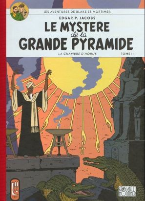 Blake et Mortimer (Éditions Blake et Mortimer) tome 5 - Le Mystère de la Grande Pyramide - Tome II - La Chambre d'Horus (éd. 2008) Blake et Mortimer (Éditions Blake et Mortimer) tome 5 - Le Mystère de la Grande Pyramide - Tome II - La Chambre d'Horus (éd. 2008)