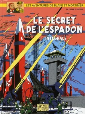 blake et mortimer ; le secret de l'espadon ; intégrale