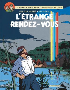 Blake et Mortimer tome 15 - l'étrange rendez-vous