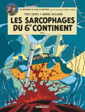 Blake et mortimer tome 17 les sarcophages du 6e continent tome 2