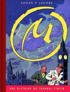 Blake & Mortimer tome 6 - la marque jaune - version journal tintin 1 Blake & Mortimer tome 6 - la marque jaune - version journal tintin 1