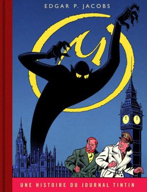 Blake et Mortimer tome 6 - la marque jaune - version journal Tintin Blake et Mortimer tome 6 - la marque jaune - version journal Tintin