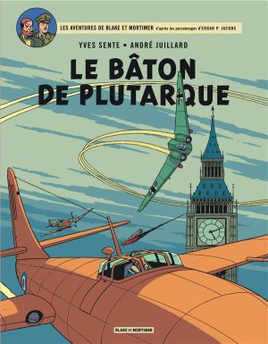 Blake et Mortimer tome 23 - Le bâton de Plutarque