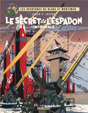 Blake et Mortimer - le secret de l'Espadon - intégrale